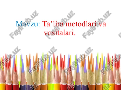 ta’limmetodlari — PPTX