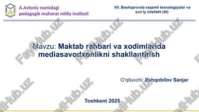 maktabrahbarivaxodimlaridamediasavodxonliknishakllantirish — PPTX