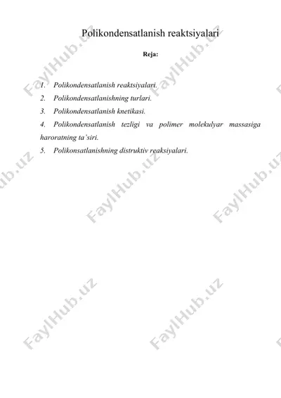 polikondensatlanish reaktsiyalari — DOCX