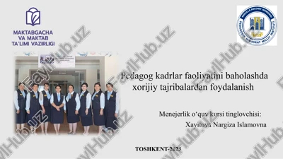 pedagog kadrlar faoliyatini baholashda xorijiy tajribalardan foydalanish — PPTX
