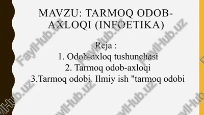 tarmoqodob-axloqi (infoetika) — PPTX