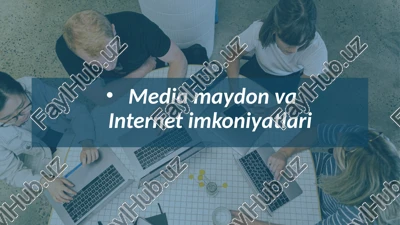 mediamaydon va internet imkoniyatlari — PPTX