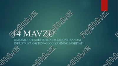 sanoat 4.0 texnologiyasi — PPTX