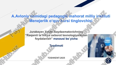 raqamlitaʼlim va axborot texnologiyalardan foydalanish — PPTX