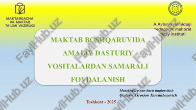 maktab boshqaruvida amaliy dasturiy vositalardan samarali foydalanish — PPTX