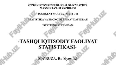 tashqi iqtisodiy faoliyat statistikasi — PPTX