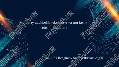 majburiya auditorlik tekshiruvi va unitashkilotish masalalari — PPTX