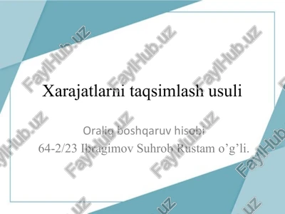 xarajatlarni taqsimlash usuli — PPTX