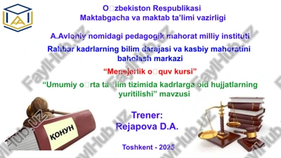 umumiy oʻrta taʼlim tizimida kadrlarga oid hujjatlarning yuritilishi — PPTX