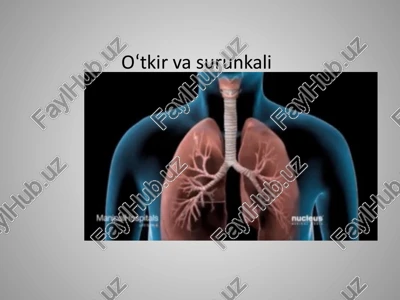 o‘tkir va surunkalibronxit — PPTX