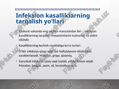 infeksion kasalliklarning tarqalish yo‘llari — PPTX