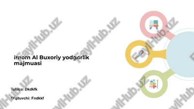 imom al buxoriy yodgorlik majmuasi — PPTX