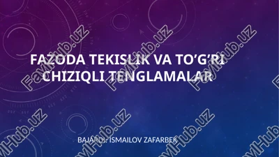 tekislik va to’g’ri chiziqli tenglamalar — PPTX