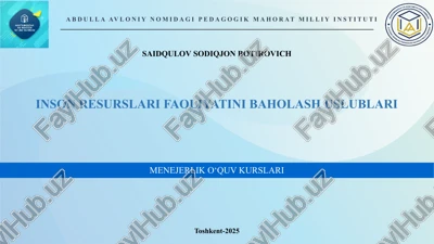 inson resurslari faoliyatini baholash uslublari — PPTX