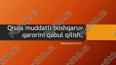 qisqa muddatli boshqaruv qarorini qabul qilish — PPTX
