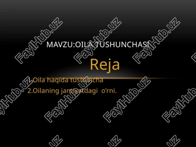 oilatushunchasi — PPTX