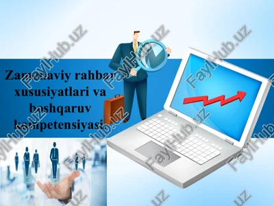 zamonaviy rahbarlik uslubi va boshqaruv kompetentsiyasi — PPTX