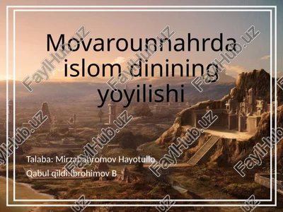 movarounnahrdaislomdininingyoyilishi — PPTX