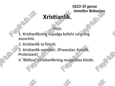 xristianlikning vujudga kelishi va uning asoschisi — PPTX