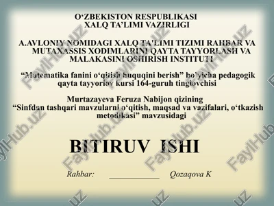 "sinfdan tashqari mavzularni o‘qitish, maqsad va vazifalari, o‘tkazish metodikasi" — PPTX