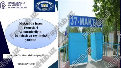 maktabdagi inson resurslarini baholash — PPTX