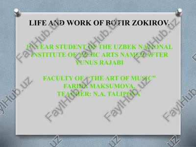 life and work of botir zokirov — PPTX