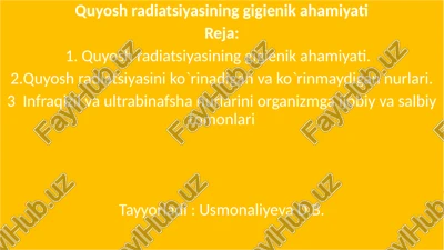 quyosh radiatsiyasining gigienik ahamiyati — PPTX