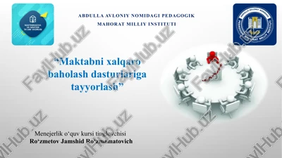 maktabnixalqarobaholashdasturlarigatayyorlash — PPTX