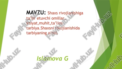 shaxs rivojlanishi — PPTX
