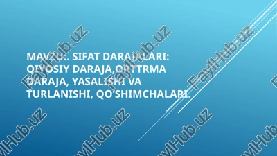 sifat darajalari — PPTX
