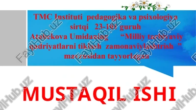 milliy tarbiyaviy qadriyatlarni tiklash zamonaviylashtrish — PPTX