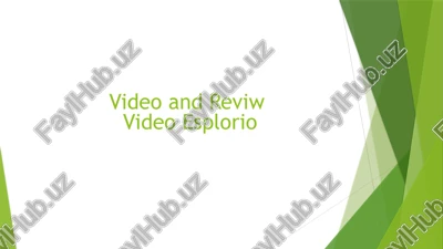video and reviw video esplorio — PPTX