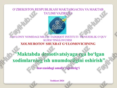 demotivatsiyaga ega bo‘lgan xodimlarning ishunumdorligini oshirish — PPTX