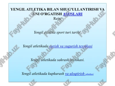 yengil atletika bilan shug'ullantirish va uni o'rgatishasoslari — PPTX