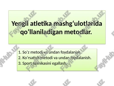 yengilatletik turlarning texnikasini o‘rgatish va uni takomillashtirish metodikasi — PPTX