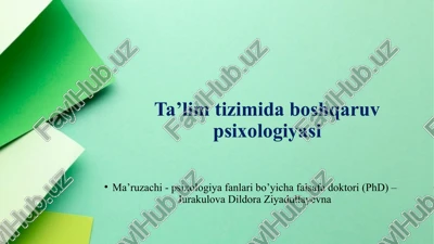 ta’lim tizimi boshqaruv psixologiyasi — PPTX