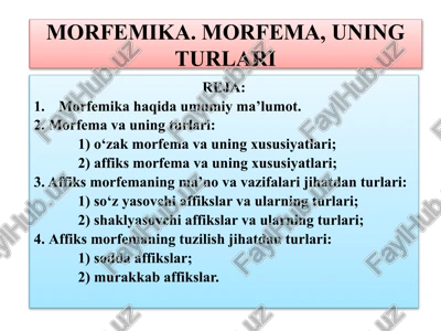 morfemika. morfema, uning turlari — PPTX