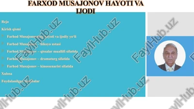 farxod musajonov hayoti va ijodi — PPTX