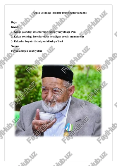keksa yoshdagi insonlar muammolarini tahlili — DOCX