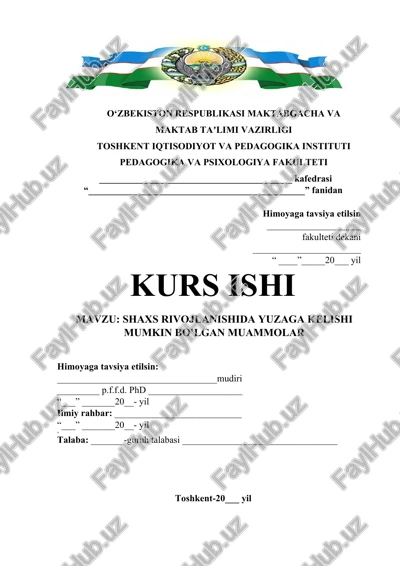 shaxs rivojlanishida yuzaga kelishi mumkin bo’lgan muammolar — DOCX