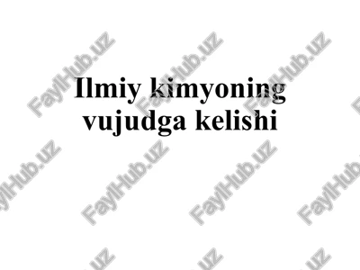 ilmiy kimyo — PPTX