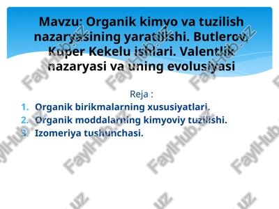 organik kimyoviy tuzilish nazariyasi — PPTX