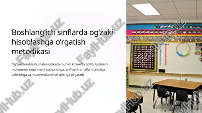 boshlangʻich sinflarda ogʻzaki hisoblashga oʻrgatish metodikasi — PPTX