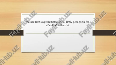 tarix o'qitish metodikasi — PPTX