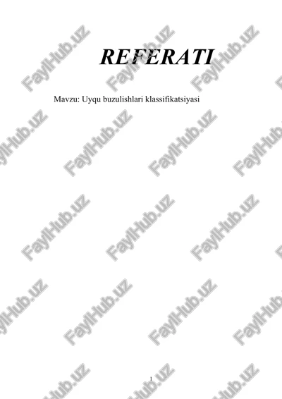 uyqu buzulishlari klassifikatsiyasi — DOCX