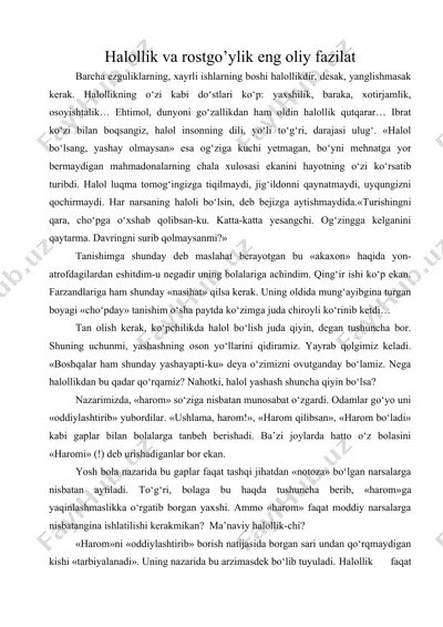 halollik va rostgo’ylik eng oliy fazilat — DOC