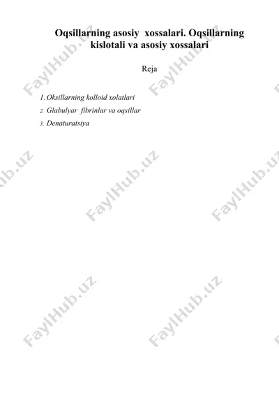 oqsillarning asosiy xossalari. oqsillarning kislotali va asosiy xossalari — DOC