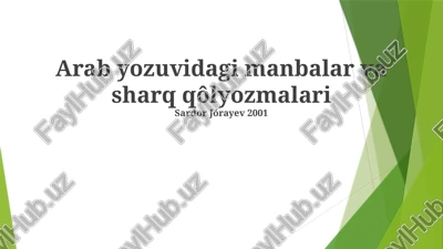 arab yozuvidagi manbalar va sharq qôlyozmalari — PPTX
