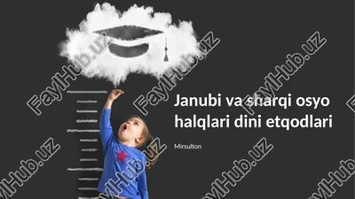 janubi va sharqi osyo halqlari dini etqodlari — PPTX