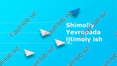 shimoliy yevropada ijtimoiy ish — PPTX
